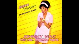 Donna Summer x Michael Brun x Dirty South - Rise Hard For The Money (Johnny Mac Dedication Mix)