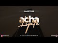 Hanstone - Acha Lipite (Official Audio)