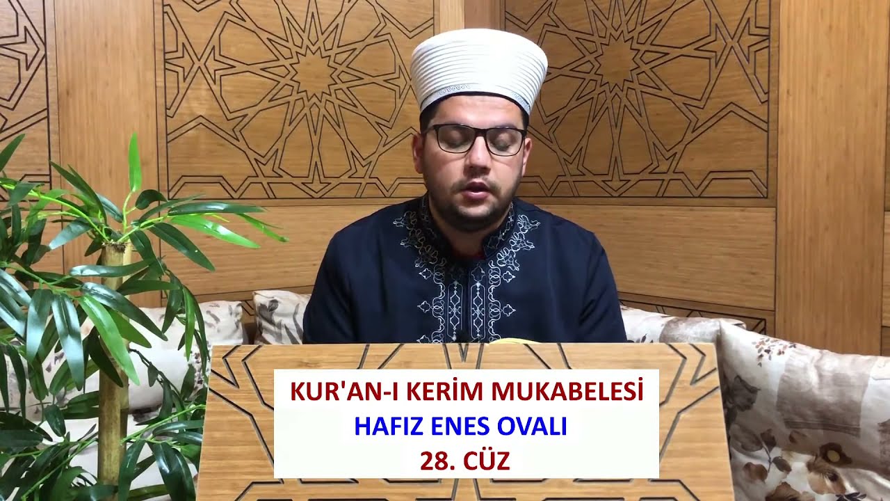 (28.CÜZ) - MUKABELE | HAFIZ ENES OVALI