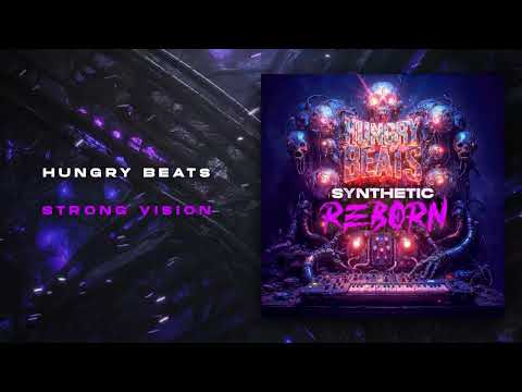 HUNGRY BEATS - STRONG VISION