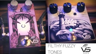 Filthy Fuzz Tones | VS Audio Fuzzy Tale & Vibler