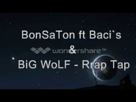 BonSaTon ft Baci`s & BiG WoLF - Rrap tap [Lyrics Video]