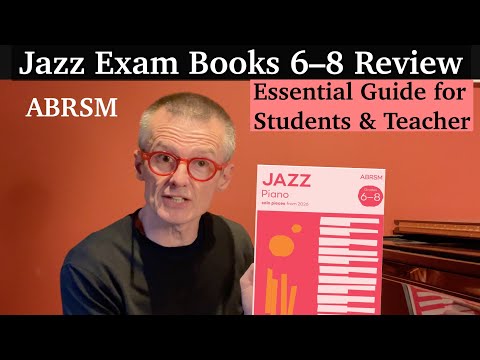 Jazz Exam Books 6–8 Review | Unverzichtbarer Leitfaden für Schüler und Lehrer