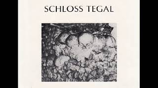 Schloss Tegal - Dreamtime