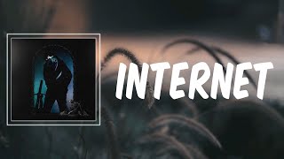 Internet (Lyrics) - Post Malone