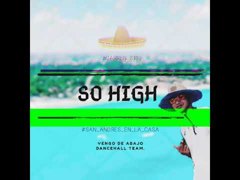So high •Mr vegas• Remix "Djdarren" (version sai🏴󠁧󠁢󠁳󠁣󠁴󠁿)