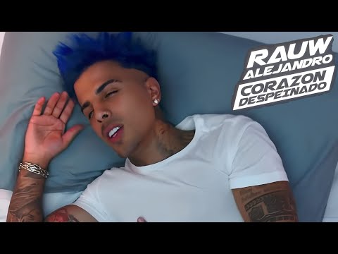 Rauw Alejandro - Corazón Despeinado - vídeo musical