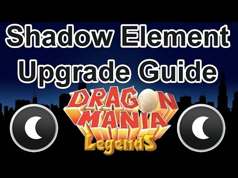 Level 6 Shadow Element Upgrade Guide - Dragon Mania Legends (Frightened Speechless or Shade?)