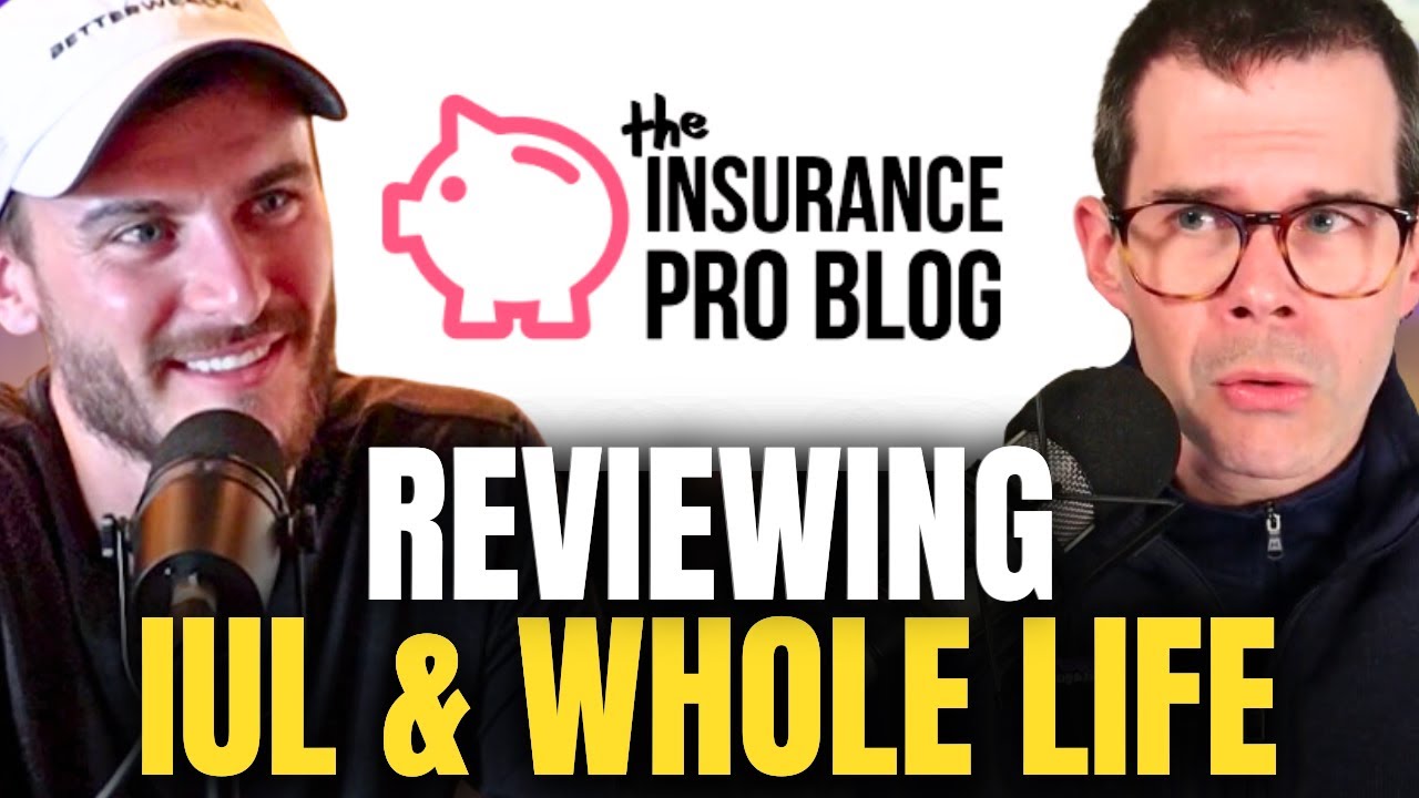 Life Insurance Expert Reviews IUL's, Whole Life Insurance, & Infinite Banking