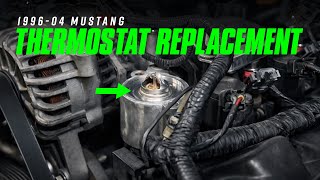 1996-2004 Mustang GT Cooling System Thermostat Swap (4.6L 2V | SN95 & New Edge)