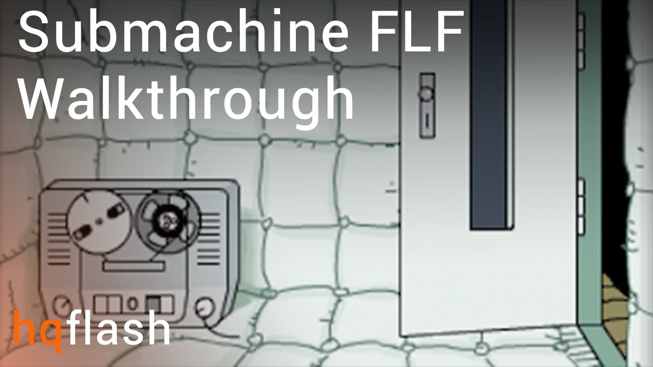 Submachine FLF - Walkthrough