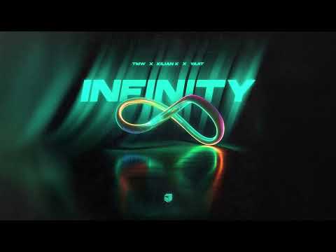TMW, Kilian K, Yaat - Infinity (Official Video)