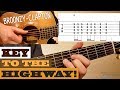 Key To The Highway Broonzy Clapton BLUES Guitar Lesson With TAB