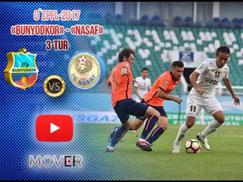 UzPFL-2017. Oliy liga. MD-3. "Bunyodkor" - "Nasaf"