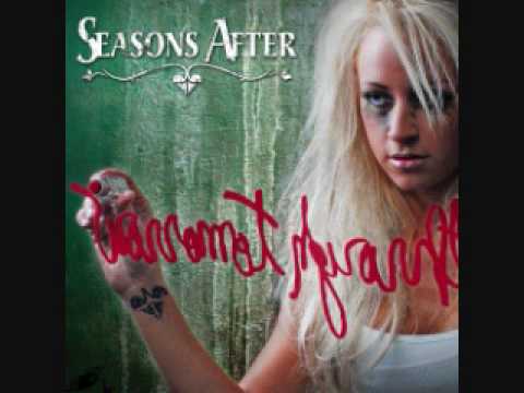 Seasons After - Through Tomorrow - Lyrics (description)