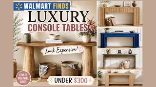 WALMART CONSOLE TABLE FINDS ✨  Entryway Tables That Look DESIGNER for Less 🤍 #WalmartHomeDecor