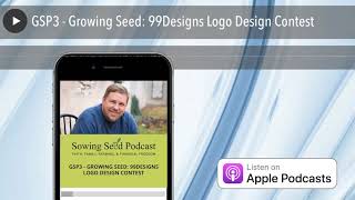 GSP3 - Growing Seed: 99Designs Logo Design Contest
