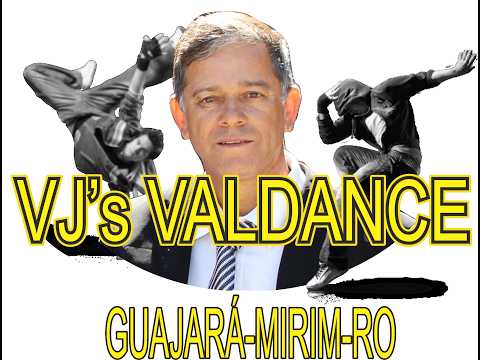 VJ'S VALDANCE - GUAJARÁ-MIRIM-RO