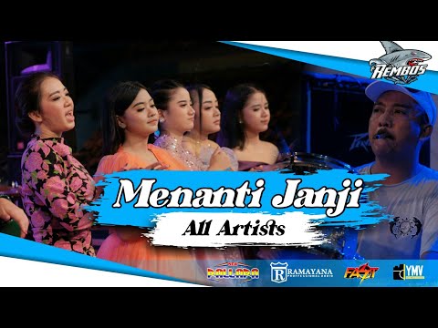 MENANTI JANJI - ALL ARTIST NEW PALLAPA  { COVER LIVE PERFORM } REMBOS 2023