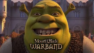 Shrek in Warband