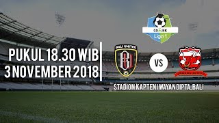 Live Streaming Bali United Vs Madura United, Sabtu (3/11/2018) Pukul 18.30 WIB