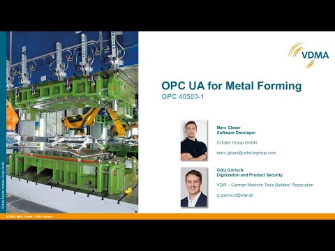 OPC UA for Metal Forming │ VDMA Shopfloor Data Sessions │ Session 11