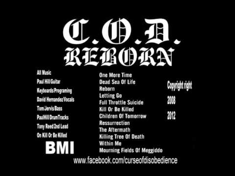Curse Of Disobedience-Kill Or Be Killed/With Tony Reed on Middle lead