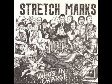 Stretch Marks - Who's In Charge