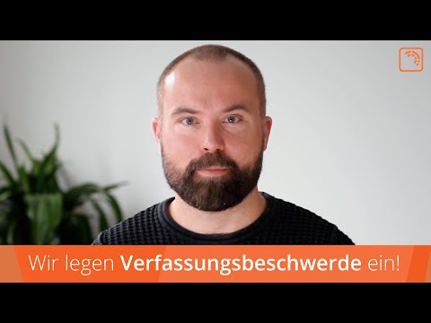 Wir legen Verfassungsbeschwerde ein!