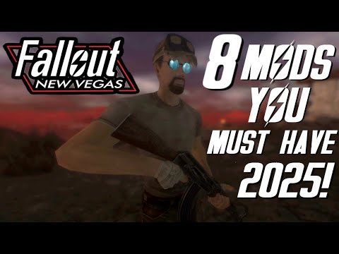 8 Fallout New Vegas Mods YOU Must Have