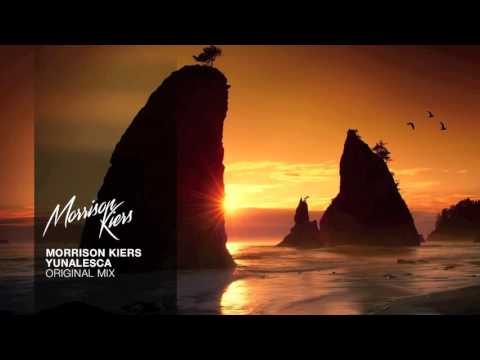 Morrison Kiers - Yunalesca (Original Mix)