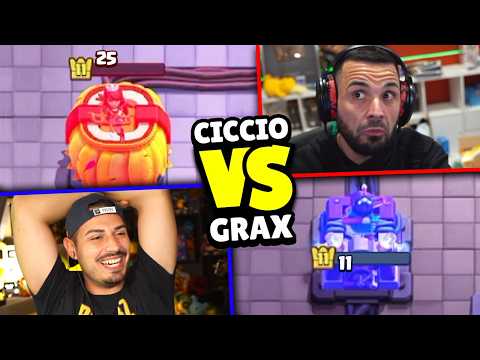 CICCIO vs GRAX... 1v1 TOSTISSIME su CLASH ROYALE!