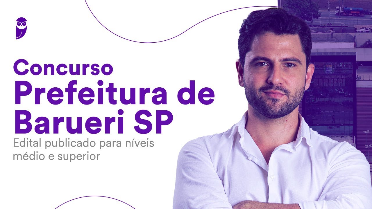 Concurso Prefeitura de Barueri SP: Edital publicado para níveis médio e superior