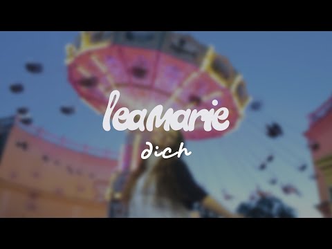 Lea Marie - dich (Offizielles Musikvideo)