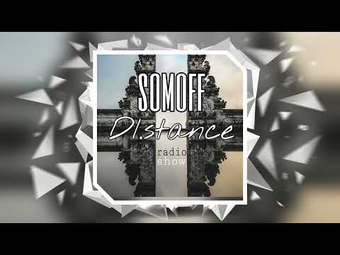 Somoff - Di Stance Radioshow # 60