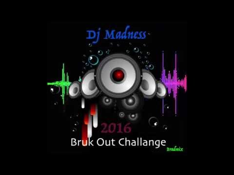 Bruk Out challenge Mix (Audio)