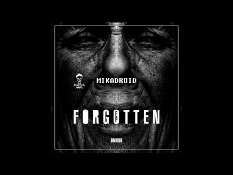 Mikadroid - Forgotten EP [DM006]