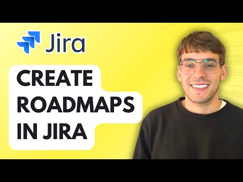 How to Create Roadmaps in Jira [2026 Full Guide]