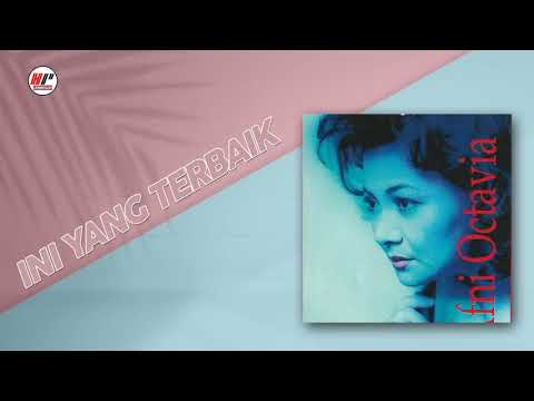 Nur Afni Octavia - Ini Yang Terbaik (Official Audio)