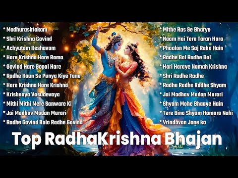 Top 22 Radha Krishna Bhajans | Best Collection | Nonstop Bhakti Songs | Latest Radhe Krishna Bhajan
