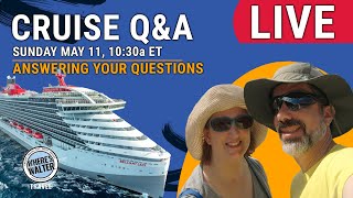 LIVE: Sunday Cruise Chat | May 11, 10:30a ET Cruise News, Tips & Q&A