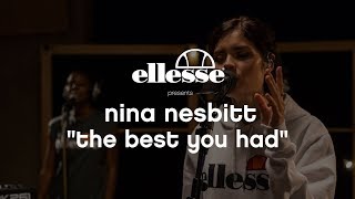 Nina Nesbitt sings &#39;The Best You Had&#39; live in session | ellesse sessions