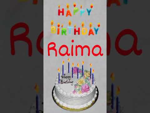 Happy Birthday Raima🎂🎂, #shorts #happybirthday #raima || Amazing Birthday Video's🎂🎂 ||