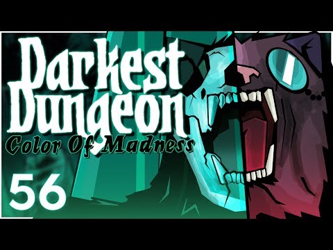 Baer Plays Darkest Dungeon: The Color of Madness (Ep. 56)