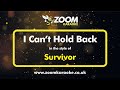 Survivor - I Can't Hold Back - Karaoke Version from Zoom Karaoke