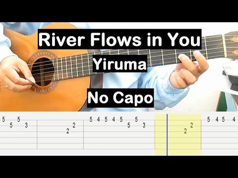 River Flows in You Guitar Tutorial No Capo (Yiruma) Melody Guitar Tab Guitar Lessons for Beginners