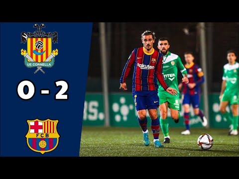 Cornella vs Barcelona 0-2 Extended Highlights RESUMEN COPA DE REY 2021