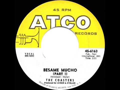 1960 Coasters - Besame Mucho (Pt 1)