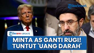 Iran Tuntut 'Uang Darah' seusai Perang, Mojtaba Khamenei Bakal Ubah Kebijakan Selat Hormuz