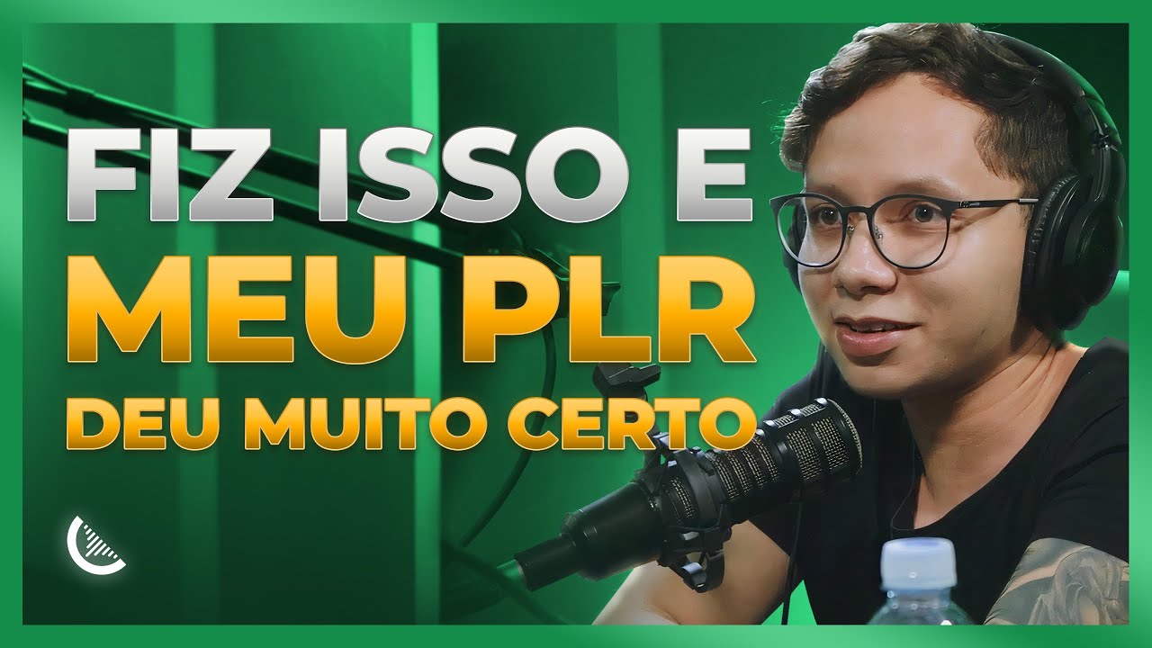 Como Eu Fiz Meu Primeiro PLR Dar Certo Sem Saber O Que Era PLR - Natan Sousa - Kiwicast #32